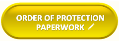 Click to complete paperwork for order of protection