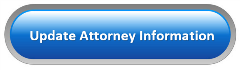 Attorney Updates Click to update attorney information