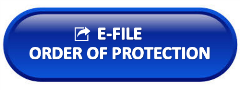 Click to e-File your Order of Protection